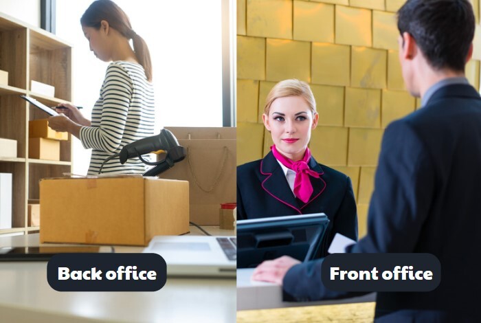 Back office là gì? Bạn phù hợp với vị trí back office hay front office