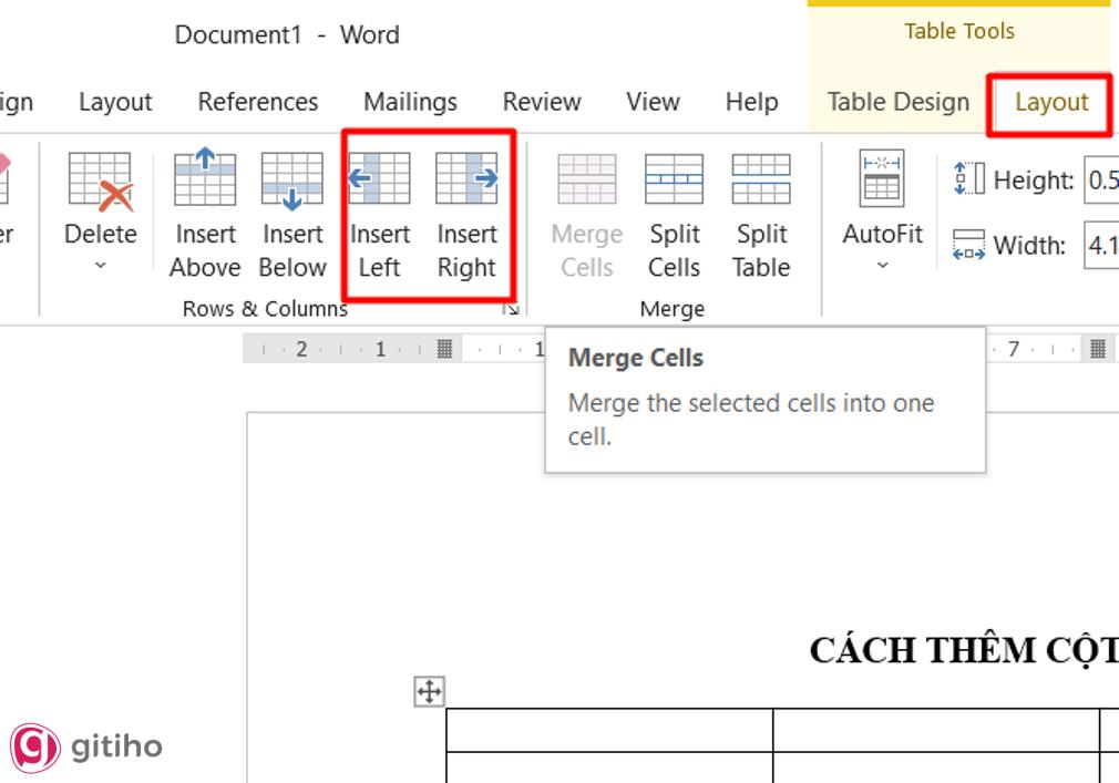 Sử dụng tab Layout trên thanh công cụ để chèn thêm cột mới trong Word