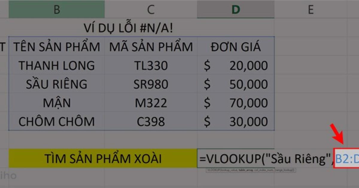 Lỗi #N/A! do không cố định vùng tìm kiếm khi copy công thức (2)