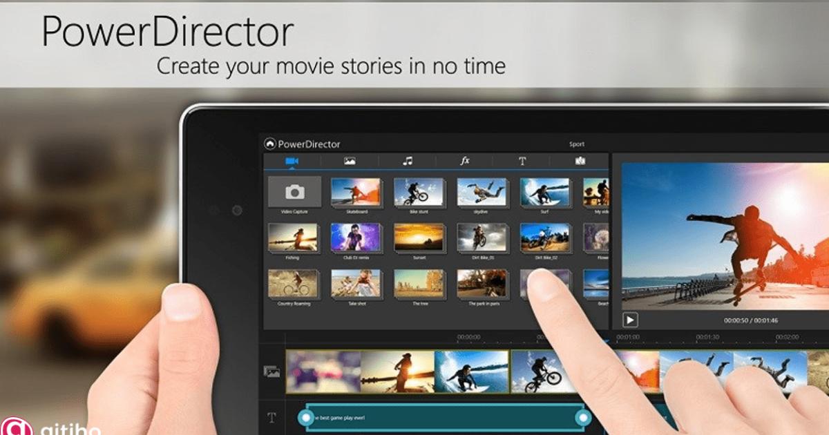 Phần mềm CyberLink Powerdirector