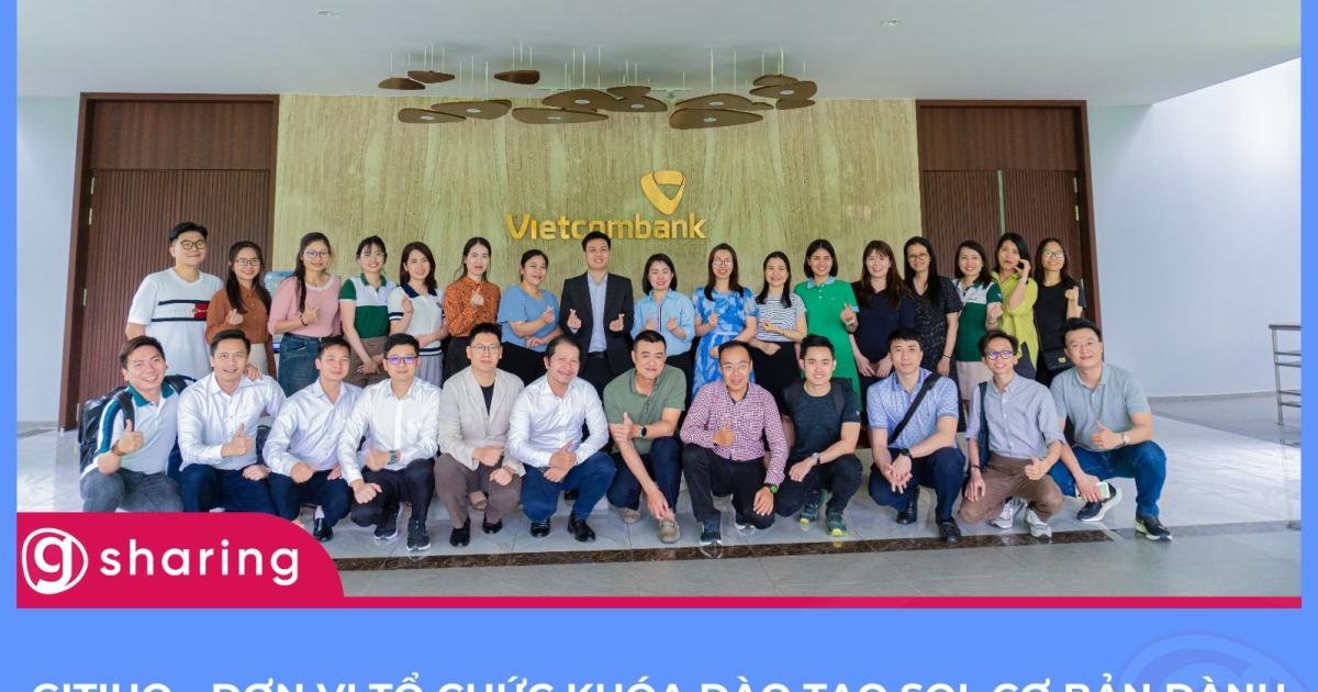 Gitiho - Đơn vị tổ chức Khóa đào tạo SQL cơ bản dành cho CBNV Vietcombank