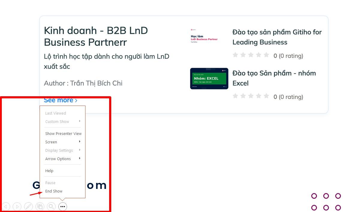 Nhấn “End show” để tắt trình chiếu