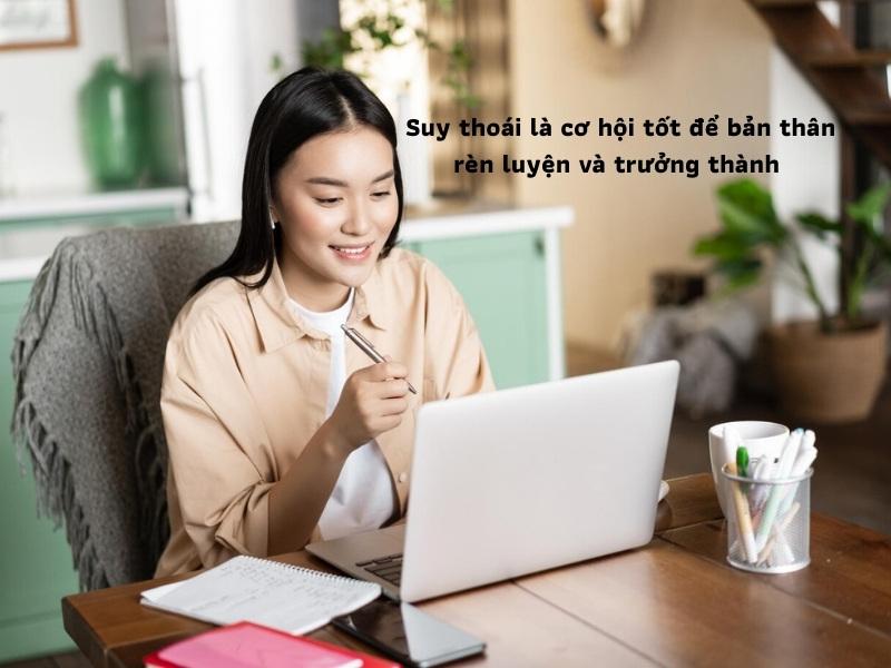 Hãy coi suy thoái kinh tế là cơ hội để thể hiện bản thân và rèn luyện kỹ năng
