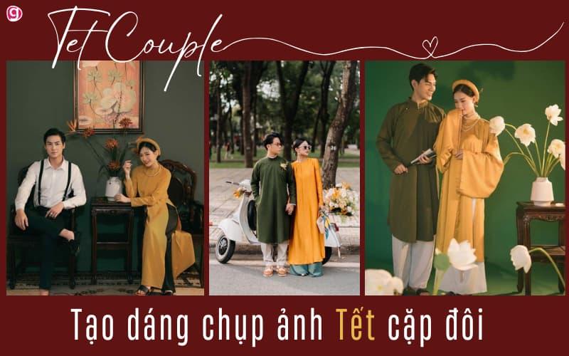 30+ kiểu tạo dáng chụp ảnh Tết cặp đôi đẹp lãng mạn