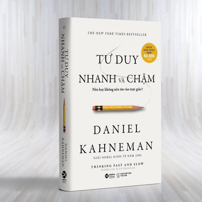 Tư duy nhanh và chậm - Daniel Kahneman