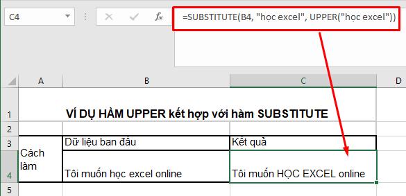 Sử dụng hàm UPPER kết hợp với SUBSTITUTE