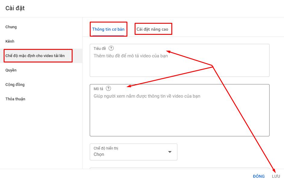 Cài đặt mô tả mặc định cho video tải lên
