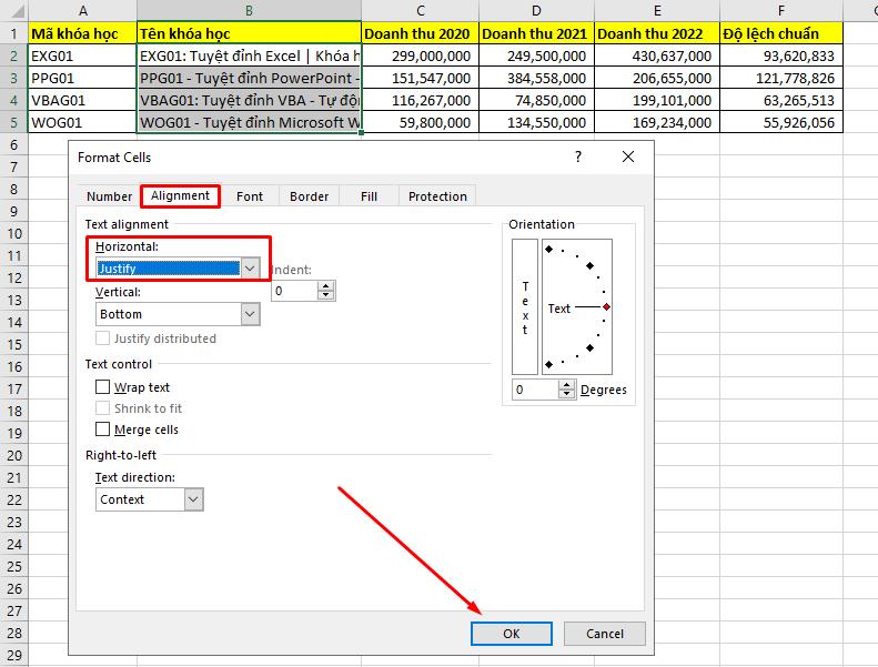chọn Justify trong mục Horizontal