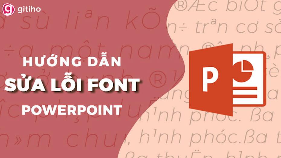 Chuyển slide từ Canva sang powerpoint bị lỗi font