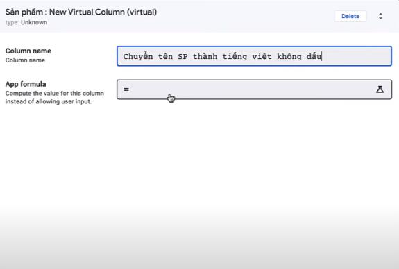 Cách chuyển tiếng việt có dấu thành không dấu trong Appsheet