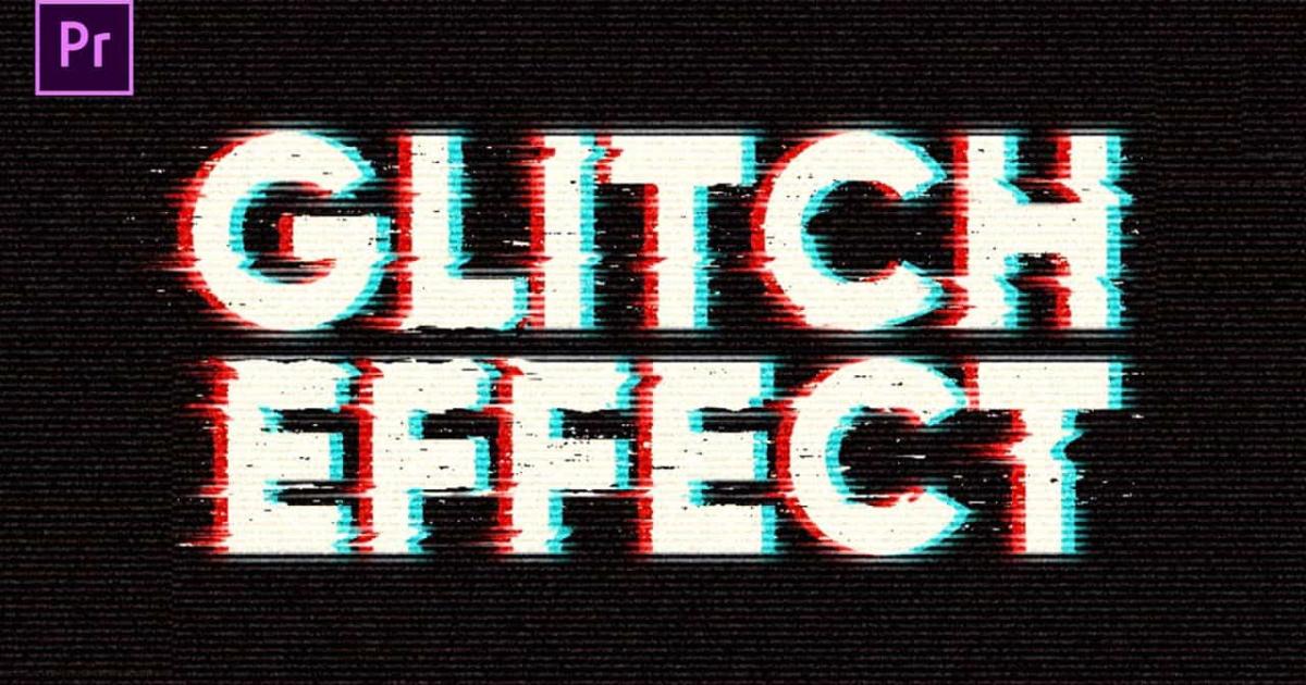 hiệu ứng chữ glitch text trong Premiere