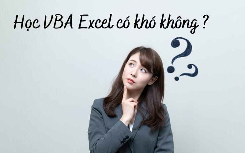 học VBA Excel có khó không?