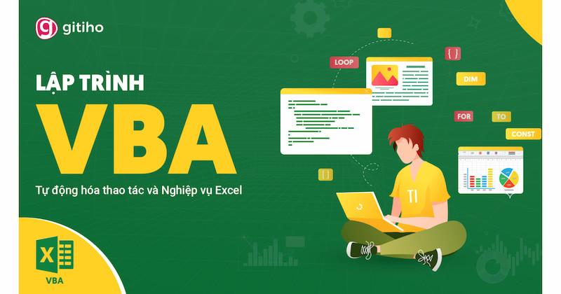 Khoá học Tuyệt đỉnh VBA của Gitiho