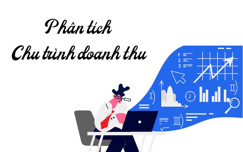 Phân tích và tạo bảng thông tin chu trình doanh thu