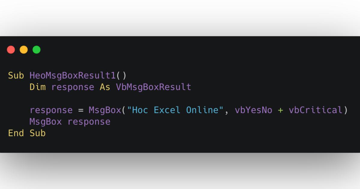 Code kiểm tra người dùng lựa chọn nút gì trên MsgBox