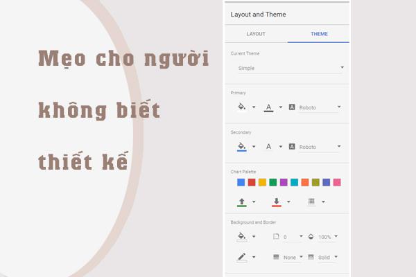 CÁC MẸO CHO NGƯỜI KHÔNG BIẾT THIẾT KẾ TRONG DATA STUDIO