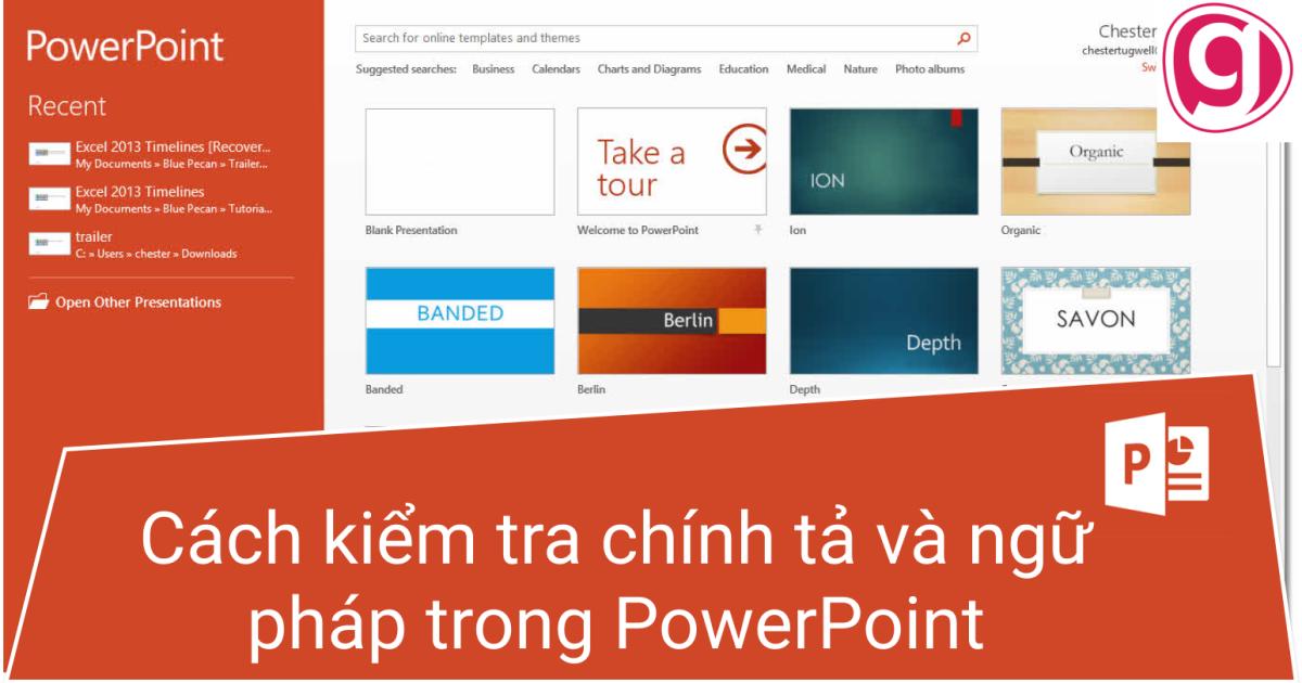 Hướng dẫn cách kiểm tra chính tả và ngữ pháp trong PowerPoint