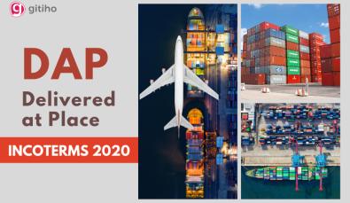 Điều kiện giao hàng DAP (Giao tận nơi) trong Incoterms 2020