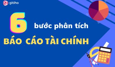 Các bước phân tích hiệu quả Báo cáo tài chính cho doanh nghiệp
