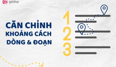 Cách căn chỉnh khoảng cách dòng và đoạn trong Microsoft Word