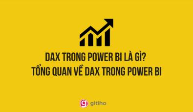 DAX trong Power BI là gì? Tổng quan về DAX trong Power BI