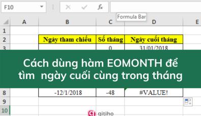 Cách dùng hàm EOMONTH để tìm ngày cuối cùng trong tháng