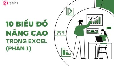 10 biểu đồ Excel nâng cao ai cũng cần biết