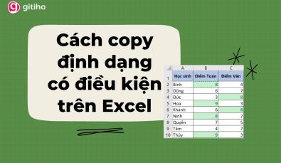 Hướng dẫn cách copy định dạng có điều kiện trong Excel đơn giản nhất