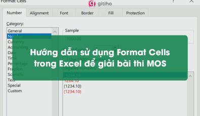 Hướng dẫn sử dụng Format Cells trong Excel để giải bài thi MOS