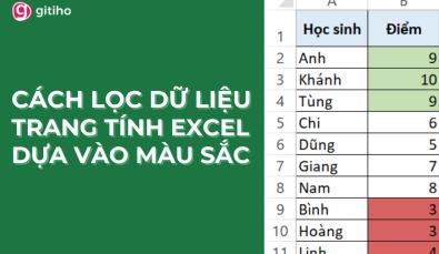 Hướng dẫn 4 cách lọc màu trong Excel nhanh chóng dưới 10 giây