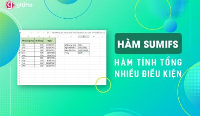 Cách dùng hàm SUMIFS trong Excel tính tổng nhiều điều kiện