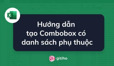 Hướng dẫn tạo Combobox có danh sách phụ thuộc
