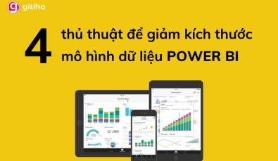 Top 4 thủ thuật để giảm kích thước mô hình dữ liệu Power BI