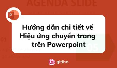 Hướng dẫn chi tiết về Hiệu ứng chuyển trang trên PowerPoint