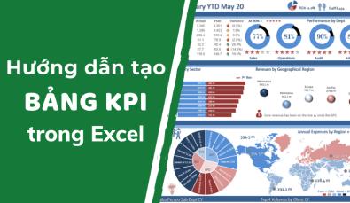 Hướng dẫn cách tạo bảng hiệu suất KPI (KPI Dashboard) trong Excel