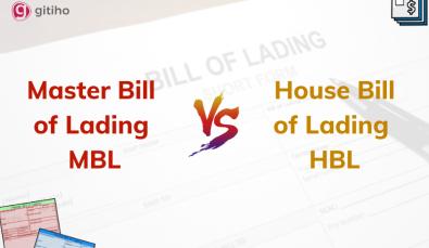 Tìm hiểu về Master Bill of Lading (MBL) và House Bill of Lading (HBL) trong Xuất nhập khẩu