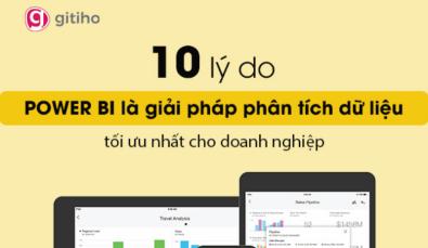 POWER BI - CÔNG CỤ PHÂN TÍCH DỮ LIỆU DÀNH CHO DOANH NGHIỆP