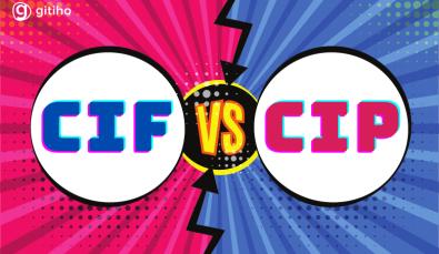 Sự khác biệt giữa điều kiện CIF và CIP trong Incoterm 2020 là gì?