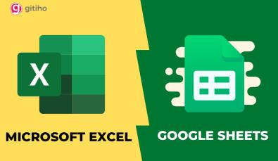 Microsoft Excel và Google Sheets - công cụ nào tốt hơn?