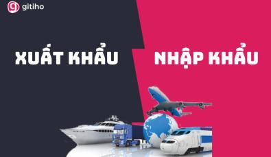 So sánh sự khác nhau giữa quy trình Nhập khẩu và Xuất khẩu