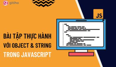 Bài tập thực hành với Object và String trong Javascript