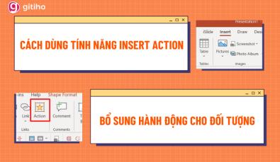 Cách dùng Insert Action trong Powerpoint để bổ sung hành động
