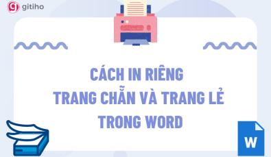 Cách in trang chẵn lẻ trong Word 2010, 2013, 2016, 2019, 2021