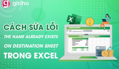 Hướng dẫn cách khắc phục lỗi Excel the name already exists
