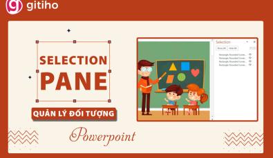 Cách dùng Selection Pane quản lý đối tượng trong Powerpoint