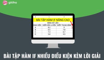 Bài tập hàm IF nhiều điều kiện kèm hướng dẫn giải chi tiết