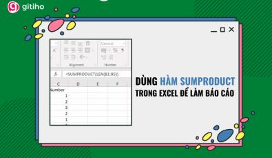 Cách dùng hàm SUMPRODUCT để tổng hợp dữ liệu cho báo cáo
