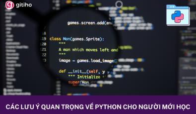 Lưu ý quan trọng và những quy tắc đầu tiên trong Python