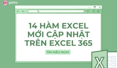 Giới thiệu 14 hàm Excel mới cho Office 365
