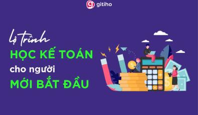 Lộ trình học kế toán bài bản cho người mới bắt đầu từ A đến Z